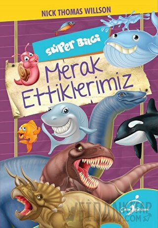 Süper Bilgi - Merak Ettiklerimiz Nick Thomas Willson