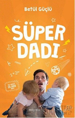 Süper Dadı Betül Güçlü