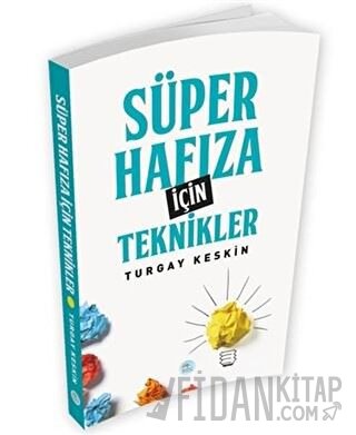 Süper Hafıza İçin Teknikler Turgay Keskin