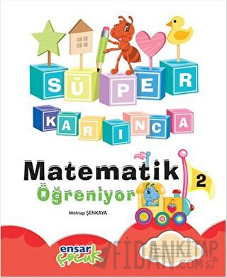 Süper Karınca Matematik Öğreniyor - 2 Mehtap Şenkaya