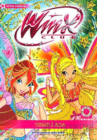 Süper Periler Winx Club - Sihirli Ada Iginio Straffi