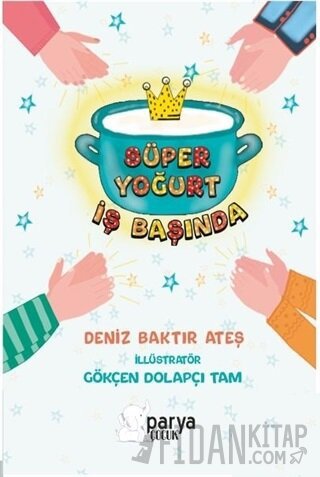 Süper Yoğurt İş Başında