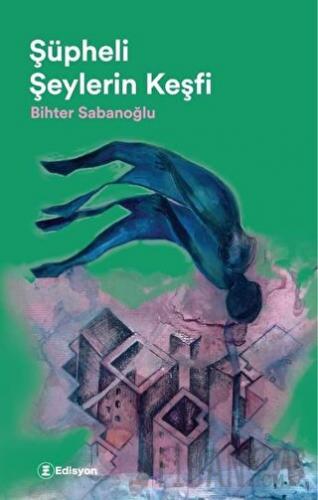 Şüpheli Şeylerin Keşfi