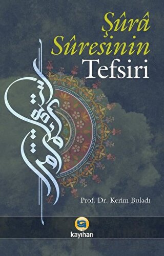Şüra Süresinin Tefsiri