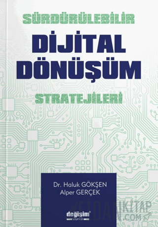 Sürdürülebilir Dijital Dönüşüm Stratejileri