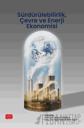 Sürdürülebilirlik, Çevre ve Enerji Ekonomisi