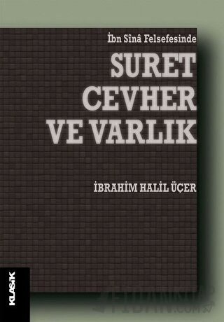 Suret Cevher ve Varlık İbrahim Halil Üçer