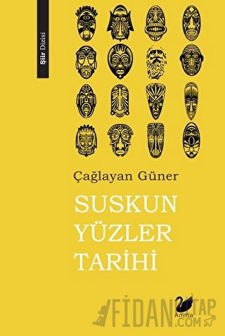 Suskun Yüzler Tarihi