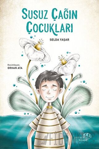 Susuz Çağın Çocukları