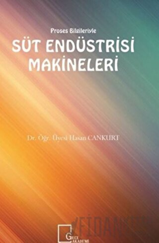 Süt Endüstrisi Makineleri
