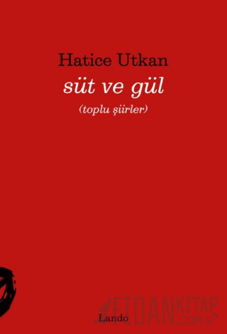 Süt ve Gül