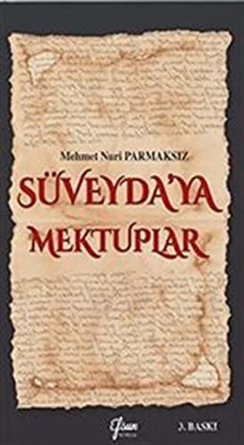 Süveyda’ya Mektuplar