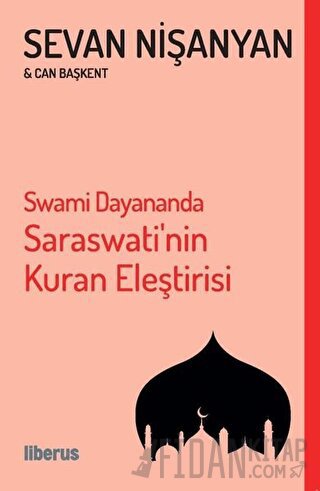 Swami Dayananda Saraswati’nin Kuran Eleştirisi Can Başkent