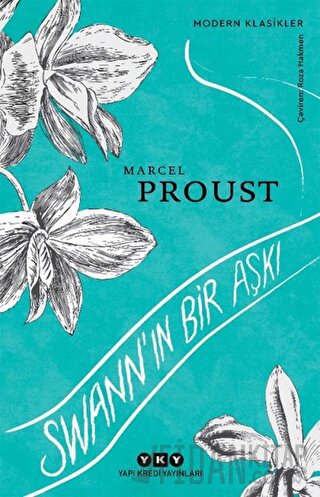 Swann’ın Bir Aşkı Marcel Proust