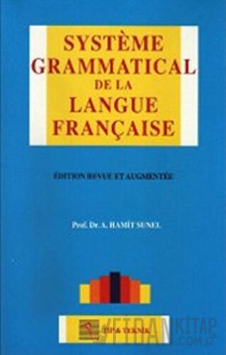 Systeme Grammatical de la Langue Française