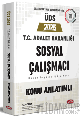 T.C. Adalet Bakanlığı ÜDS Sosyal Çalışmacı Konu Anlatımlı