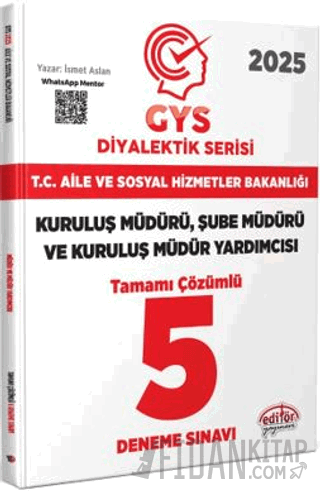 T.C. Aile Ve Sosyal Hizmetler Bakanlığı 2025 GYS Müdür Ve Müdür Yardım