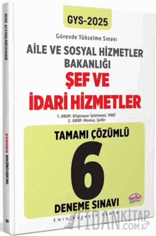 T.C. Aile Ve Sosyal Hizmetler Bakanlığı 2025 GYS Şef Ve İdari Hizmetle