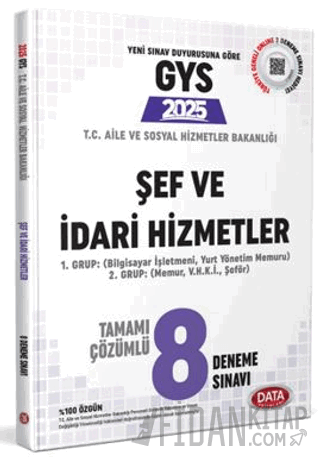T.C. Aile ve Sosyal Hizmetler Bakanlığı GYS Şef ve İdari Hizmetler Tamamı Çözümlü 8 Deneme Sınavı