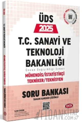 T.C Sanayi ve Teknoloji Bakanlığı UDS Mühendis - İstatistik - Tekniker - Teknisyen Konu Anlatımlı Soru Bankası