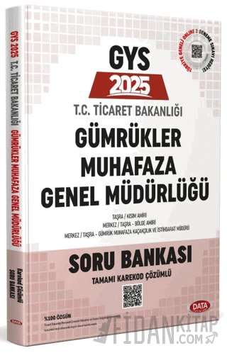 T.C. Ticaret Bakanlığı Gümrükler Muhafaza Genel Müdürlüğü GYS Soru Ban