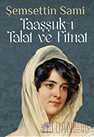 Taaşşuk-ı Talat ve Fitnat