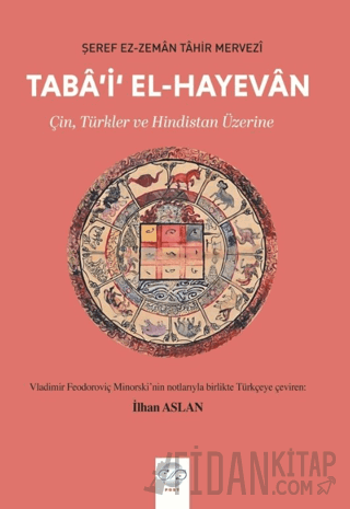 Taba'i'l El-Hayevan - Çin, Türkler ve Hindistan Üzerine