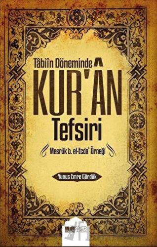 Tabiin Döneminde Kur'an Tefsiri