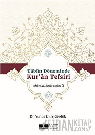 Tabiin Döneminde Kur'an Tefsiri