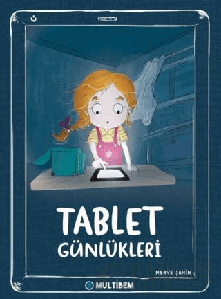 Tablet Günlükleri Merve Şahin