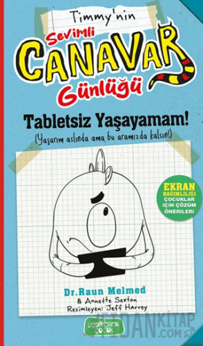 Sevimli Canavar Günlüğü - Tabletsiz Yaşayamam!
