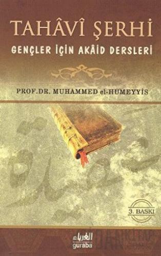Tahavi Şerhi Gençler İçin Akaid Dersleri