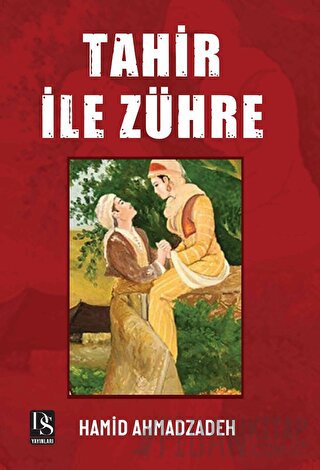 Tahir İle Zühre Hamid Ahmadzadeh