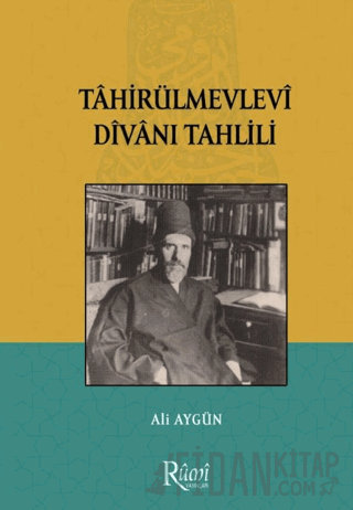 Tahirül Mevlevi Divanı Tahlili Ali Aygün