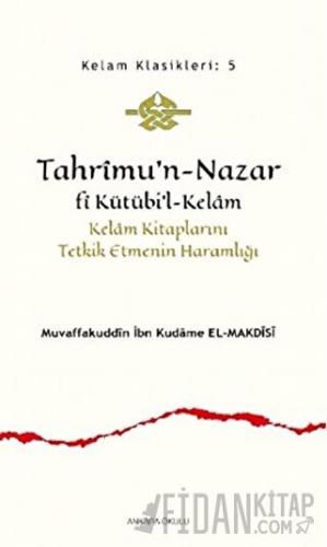 Tahrimu’n-Nazar Fi Kütübi’l-Kelam
