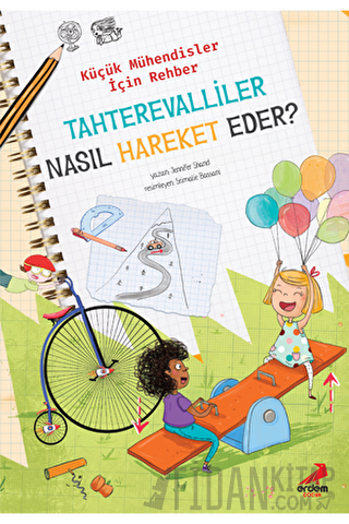 Tahterevalliler Nasıl Hareket Eder? – Küçük Mühendisler için Rehber