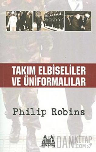 Takım Elbiseliler ve Üniformalılar