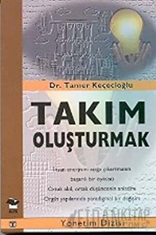 Takım Oluşturmak