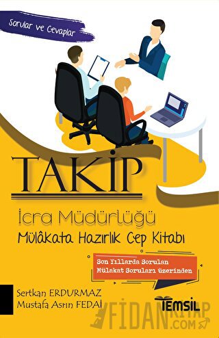 Takip İcra Müdürlüğü Mülakata Hazırlık Kitabı Sertkan Erdurmaz