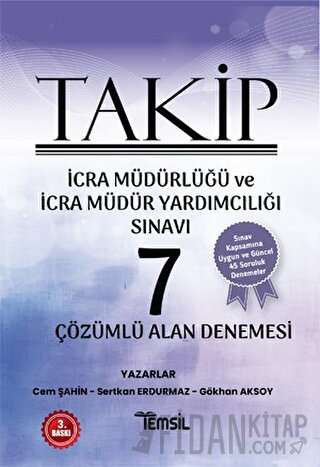 Takip İcra Müdürlüğü ve İcra Müdür Yardımcılığı Sınavı Çözümlü 7 Alan 