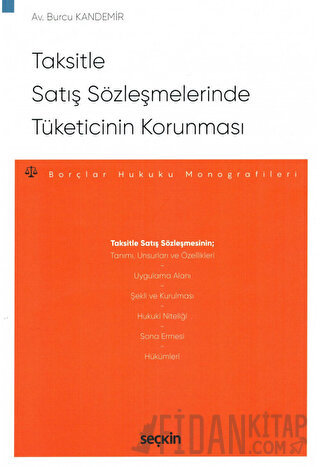 Taksitle Satış Sözleşmelerinde Tüketicinin Korunması