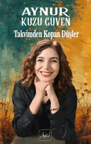 Takvimden Kopan Düşler