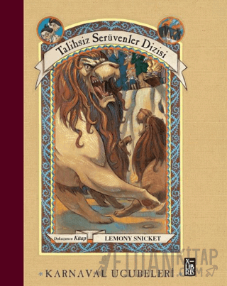Talihsiz Serüvenler Dizisi 9 Karnaval Ucubeleri (Ciltli)