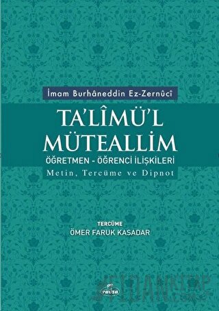 Ta'limü'l Müteallim Öğretmen - Öğrenci İlişkileri