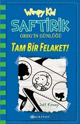 Tam Bir Felaket! - Saftirik Greg’in Günlüğü 12 (Ciltli)