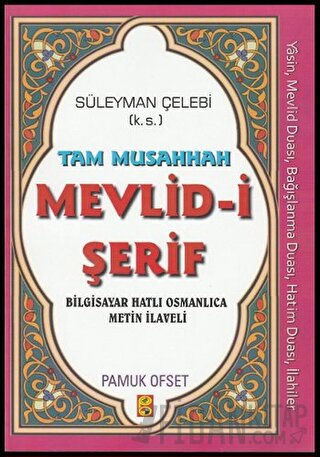 Tam Musahhah Mevlid-i Şerif (İlahi-010) Süleyman Çelebi