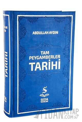 Tam Peygamberler Tarihi (Kod: 042) ( Farklı Renk Seçenekleri) (Ciltli)