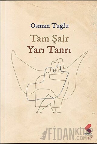 Tam Şair Yarı Tanrı