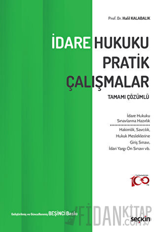 Tamamı Çözümlü - İdare Hukuku Pratik Çalışmalar