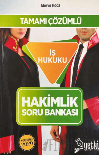 Tamamı Çözümlü İş Hukuku Hakimlik Soru Bankası Merve Hoca